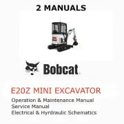 BOBCAT E20Z EXCAVATOR MANUAL OPERATORS SERVICE REPAIR SHOP OWNERS PDF