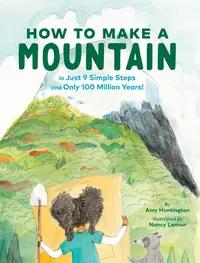 在飛比找誠品線上優惠-How to Make a Mountain: In Jus