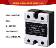FULRD Single phase solid state relay FAM1A60D80 80A DC-AC 3~32VDC/24~600VAC SSR