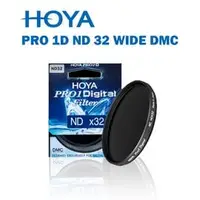 在飛比找PChome商店街優惠-【EC數位】HOYA PRO 1D ND 32 WIDE D