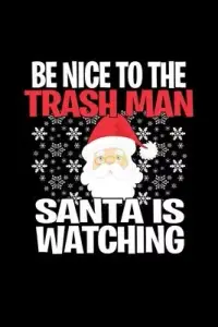 在飛比找博客來優惠-Be Nice to The Trash Man Santa