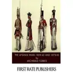 THE AFGHAN WARS 1839-42 AND 1878-80