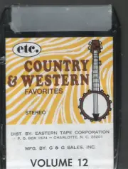 Sealed ETC. 8 Track Tape Country & Western Favorites Vol. 12 with end cap