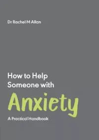 在飛比找博客來優惠-How to Help Someone with Anxie
