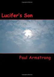 Lucifer's Son.New 9781508789932 Fast Free Shipping<|