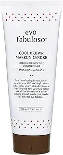Evo Fabuloso Cool Brown - Colour Depositing Treatment - Colour Care Conditioner for Colour - Treated Hair - 220ml / 7.5 fl.oz