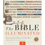 THE BIBLE ILLUMINATED: HOW ART BROUGHT THE BIBLE TO AN ILLITERATE WORLD