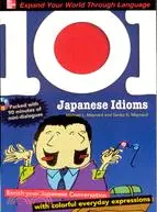 在飛比找三民網路書店優惠-101 JAPANESE IDIOMS WITH MP3 D