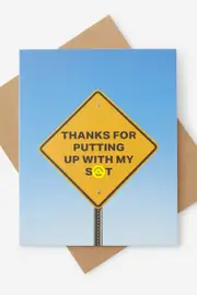 [Typo] Typo - Thank You Card - Putting up with my shit! SOLID PUTTING UP WITH MY SHIT!
