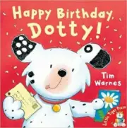 HAPPY BIRTHDAY, DOTTY by Tim Warnes - Bedtime Picture Story Book - NEW