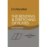 THE BENDING AND STRETCHING OF PLATES