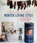 Winter Living Style: Bring Hygge Into Your Home with This Inspirational Guide to