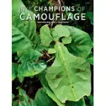 THE CHAMPIONS OF CAMOUFLAGE