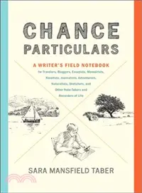 在飛比找三民網路書店優惠-Chance Particulars ― A Writer'