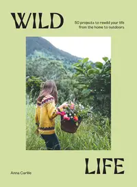 在飛比找誠品線上優惠-Wild Life: 50 Projects to Rewi