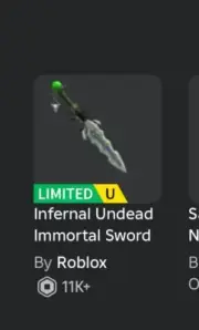roblox limted sword Infernal Undead Immortal Sword