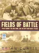 Fields of Battle ― Pearl Harbor, the Rose Bowl, and the Boys Who Went to War