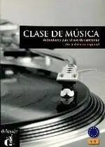 CLASE DE MUSICA (A1-C1) - LIBRO DEL ALUMNO 課本 MATILDE MARTÃ­NEZ SALLÃ©S DIFUSION