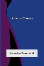Atlantic Classics by Katharine Baker Paperback Book