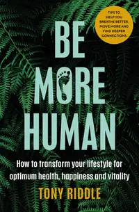 在飛比找誠品線上優惠-Be More Human: How to Transfor