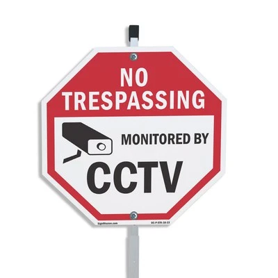 No Trespassing Monitored By CCTV Octagon Sign With Stake Weather Resistant