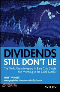 在飛比找三民網路書店優惠-Dividends Still Don'T Lie: The