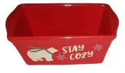 CHRISTMAS Mini Loaf Pan 6" x 3 1/2" x 2 1/4" STAY COZY