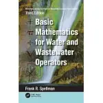 MATHEMATICS MANUAL FOR WATER AND WASTEWATER TREATMENT PLANT OPERATORS: BASIC MATHEMATICS FOR WATER AND WASTEWATER OPERATORS