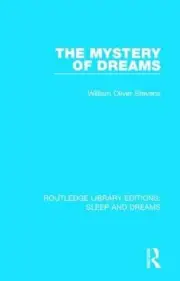 The Mystery of Dreams by William Oliver Stevens (English) Hardcover Book