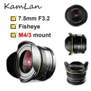 Kamlan 7.5mm F3.2 APS-C Wide Angle Fisheye Focus Lens For M43-Mount GH3 GH4 GH5s