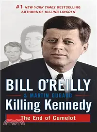 在飛比找三民網路書店優惠-Killing Kennedy ─ The End of C