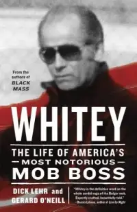 在飛比找博客來優惠-Whitey: The Life of America’s 