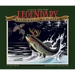 LEGENDARY NORTHWOODS ANIMALS: A FABRICATED FIELD GUIDE