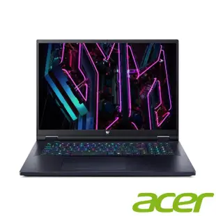 【Acer 宏碁】18吋i7 RTX電競筆電(Predator/PH18-71-77ZF/i7-13700HX/32G/1T SSD/RTX4070/W11)