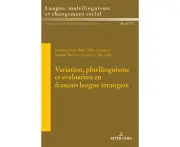 Variation, Plurilinguisme Et valuation En Franais Langue trangre