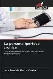 La persona ipertesa cronica by Lara Daniela Matos Cunha Paperback Book