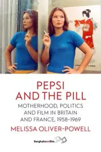 在飛比找博客來優惠-Pepsi and the Pill: Motherhood