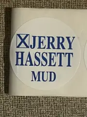 JERRY HASSETT MUD BOARD unused LAPEL STICKER - OMAHA NEBRASKA 1990's