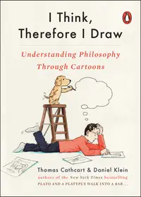 在飛比找誠品線上優惠-I Think, Therefore I Draw: Und