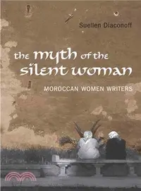 在飛比找三民網路書店優惠-The Myth of the Silent Woman: 