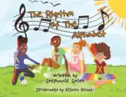 The Rhythm of the Alphabet by Stephanie Smith [Paperback, 20 pages]