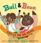 Bull & Bear Race at the Big Board by Craig A. Robinson (English) Hardcover Book