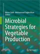 Microbial Strategies for Vegetable Production