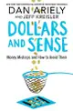 Dollars and Sense: Money Mishaps and How to Avoid Them