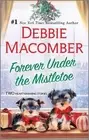 Debbie Macomber Forever Under the Mistletoe (Paperback) (US IMPORT)