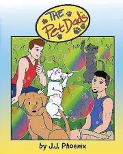 The Pet Dads By J J Phoenix - New Copy - 9798842485826