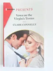 Vows on the Virgin's Terms by Clare Connelly .. 2022 Harlequin Presents .. New