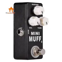 在飛比找蝦皮購物優惠-Muff Fuzz Distortion 電吉他效果踏板