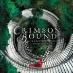 CRIMSON BOUND: LIBRARY EDITION