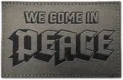 We Come in Peace - The Patch